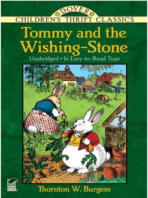 Title details for Tommy and the Wishing-Stone by Thornton W. Burgess - Available